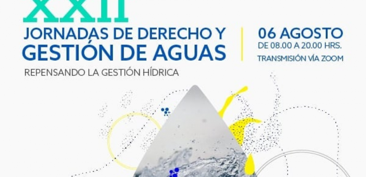 Integrantes CRHIAM participan en XXII Jornadas de Derecho y Gestión de Aguas