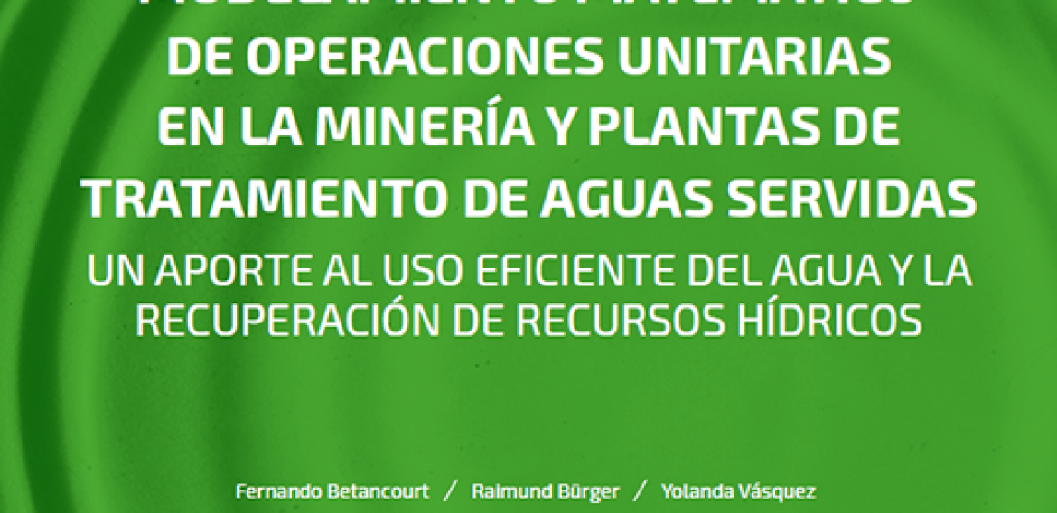 N°8 | Modelamiento matemático de operaciones unitarias en la minería y plantas de tratamiento de aguas servidas