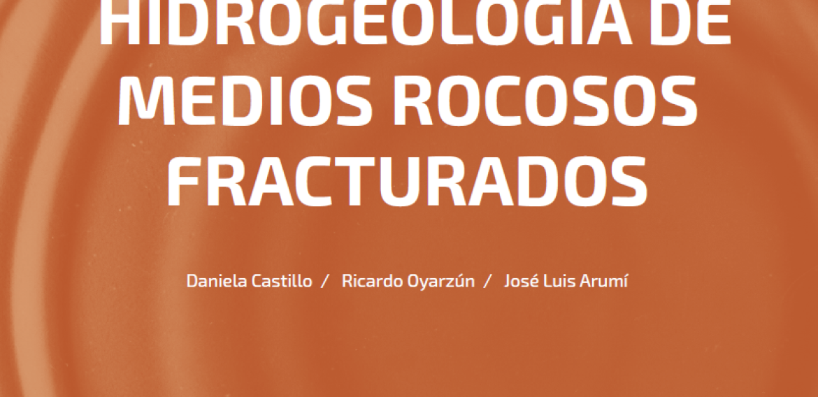 N°9 | Hidrogeología de medios rocosos fracturados