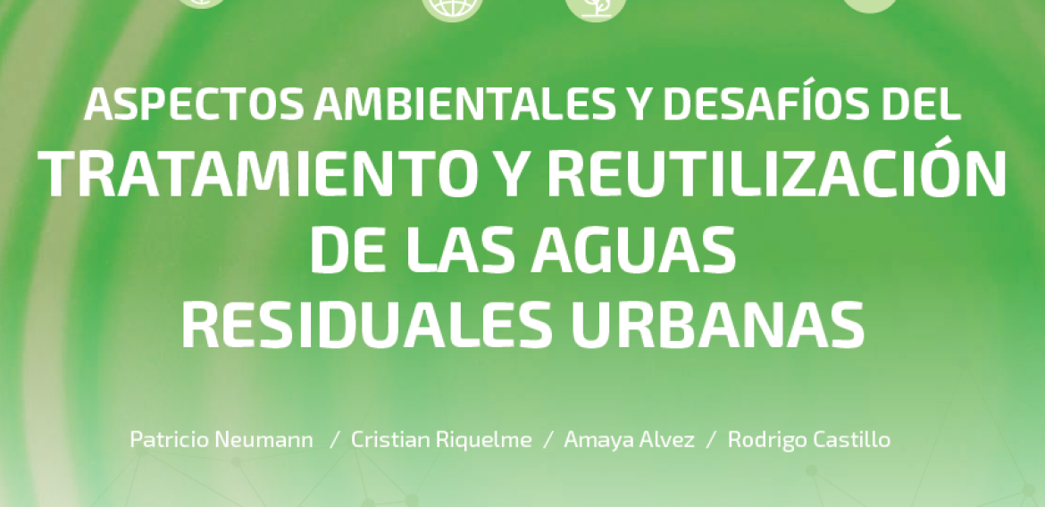 N°14 | Aspectos ambientales y desafíos del tratamiento y reutilización de las aguas residuales urbanas