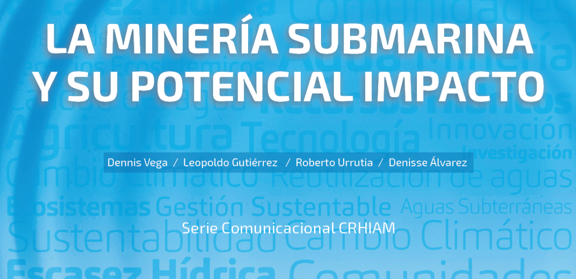 N°31 | La minería submarina y su potencial impacto