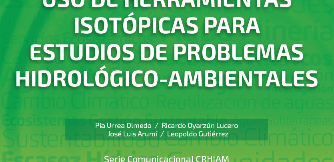 N°35 | Uso de herramientas isotópicas para estudios de problemas hidrológico-ambientales