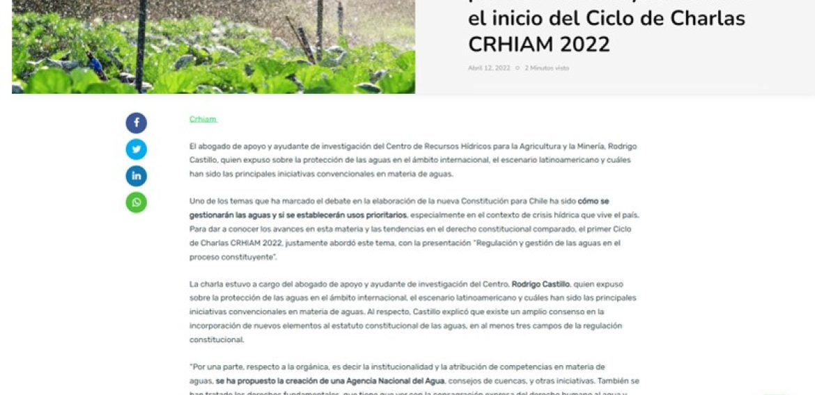 Regulación de las aguas y proceso constituyente marcó el inicio del Ciclo de Charlas CRHIAM 2022