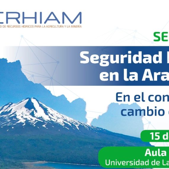 Universidad de La Frontera y CRHIAM organizan seminario sobre seguridad hídrica en la Región de la Araucanía