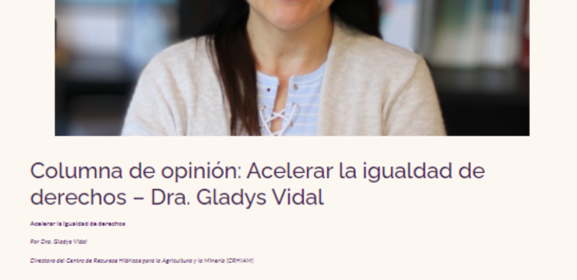 Columna de opinión: Acelerar la igualdad de derechos – Dra. Gladys Vidal